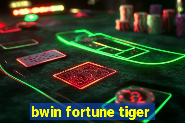 bwin fortune tiger